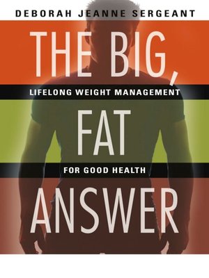 cover image of The Big, Fat Answer